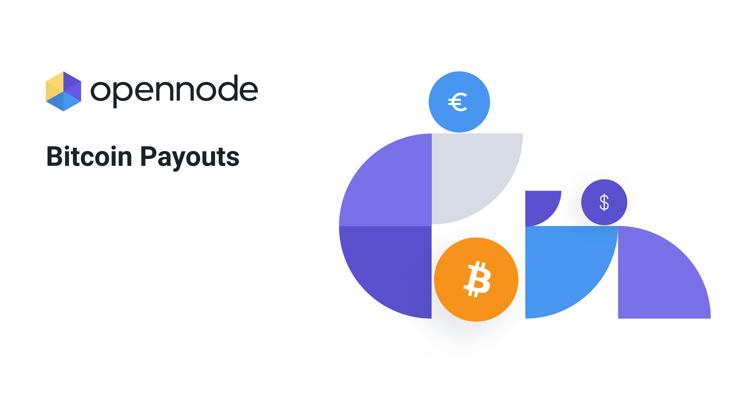 Bitcoin Payouts | OpenNode